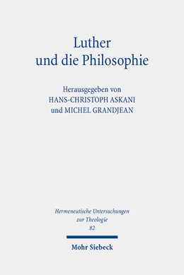 Abbildung von Askani / Grandjean | Luther und die Philosophie | 1. Auflage | 2021 | 82 | beck-shop.de