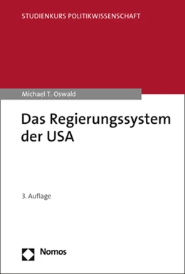Abbildung von Oswald | Das Regierungssystem der USA | 3. Auflage | 2021 | beck-shop.de