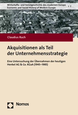 Abbildung von Ruch | Akquisitionen als Teil der Unternehmensstrategie | 1. Auflage | 2021 | 7 | beck-shop.de