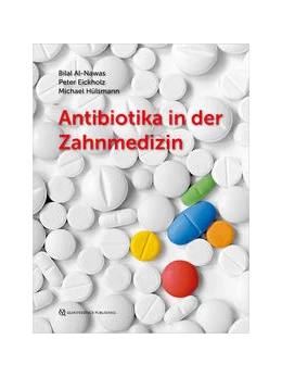 Abbildung von Al-Nawas / Eickholz | Antibiotika in der Zahnmedizin | 1. Auflage | 2021 | beck-shop.de