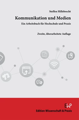 Abbildung von Hillebrecht | Kommunikation und Medien. | 2. Auflage | 2021 | beck-shop.de