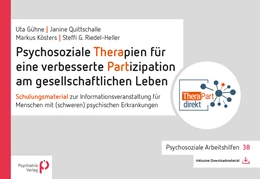 Abbildung von Gühne / Quittschalle | Psychosoziale Therapien für eine verbesserte Partizipation am gesellschaftlichen Leben | 1. Auflage | 2021 | beck-shop.de