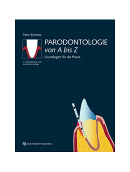 Abbildung von Eickholz | Parodontologie von A bis Z | 2. Auflage | 2021 | beck-shop.de