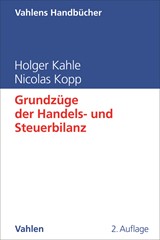 Abbildung von Kahle / Kopp | Grundzüge der Handels- und Steuerbilanz | 2. Auflage | 2021 | beck-shop.de