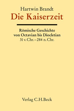 Cover: Brandt, Hartwin, Die Kaiserzeit