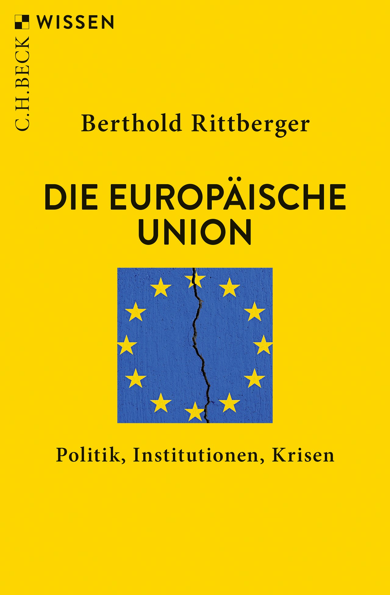 Cover: Rittberger, Berthold, Die Europäische Union