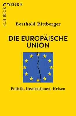Abbildung von Rittberger, Berthold | Die Europäische Union | | 2021 | 2927 | beck-shop.de