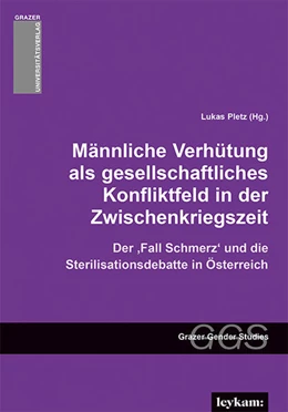 Abbildung von Pletz | Männliche Verhütung als gesellschaftliches Konfliktfeld in der Zwischenkriegszeit | 1. Auflage | 2020 | beck-shop.de