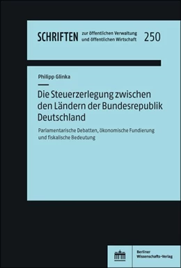Abbildung von Glinka | Die Steuerzerlegung zwischen den Ländern der Bundesrepublik Deutschland | 1. Auflage | 2021 | beck-shop.de
