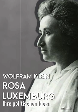 Abbildung von Klein | Rosa Luxemburg | 1. Auflage | 2021 | beck-shop.de