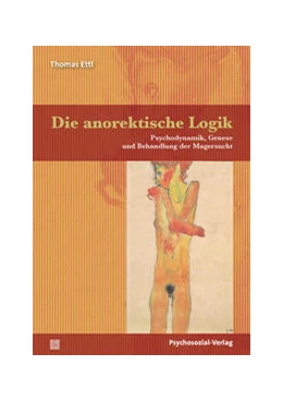 Abbildung von Ettl | Die anorektische Logik | 1. Auflage | 2021 | beck-shop.de