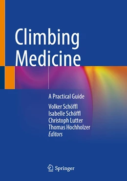 Abbildung von Schöffl / Lutter | Climbing Medicine | 1. Auflage | 2022 | beck-shop.de