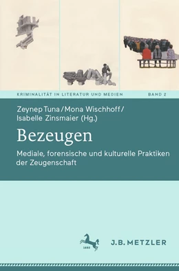 Abbildung von Tuna / Wischhoff | Bezeugen | 1. Auflage | 2022 | 2 | beck-shop.de