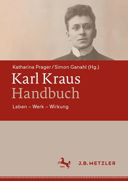 Abbildung von Prager / Ganahl | Karl Kraus-Handbuch | 1. Auflage | 2022 | beck-shop.de