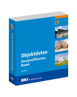 Abbildung von BKI Objektdaten Energieeffizientes Bauen E9 | 1. Auflage | 2021 | beck-shop.de