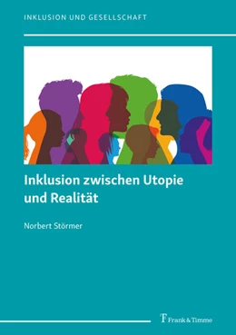 Abbildung von Störmer | Inklusion zwischen Utopie und Realität | 1. Auflage | 2021 | beck-shop.de