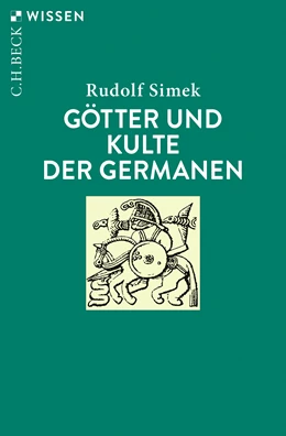 Abbildung von Simek, Rudolf | Götter und Kulte der Germanen | 5. Auflage | 2021 | 2335 | beck-shop.de