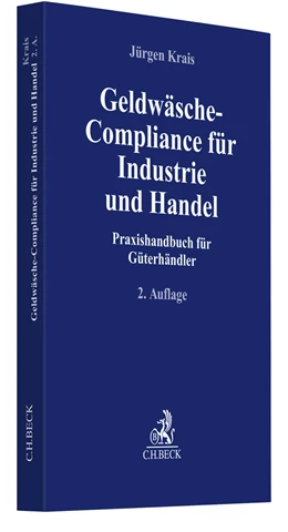 Abbildung von Krais | Geldwäsche-Compliance für Industrie und Handel | 2. Auflage | 2022 | beck-shop.de