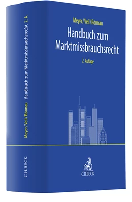 Abbildung von Meyer / Veil | Handbuch zum Marktmissbrauchsrecht | 2. Auflage | 2023 | beck-shop.de