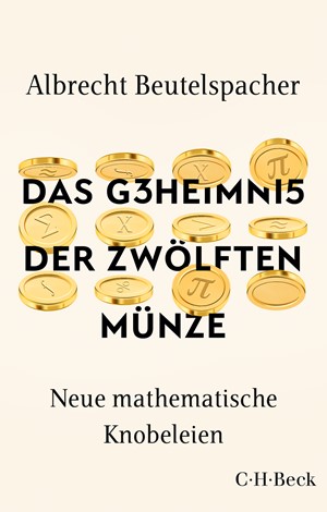 Cover: Albrecht Beutelspacher, Das Geheimnis der zwölften Münze