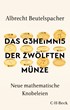 Cover: Beutelspacher, Albrecht, Das Geheimnis der zwölften Münze