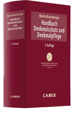 Abbildung von Martin / Krautzberger | Handbuch Denkmalschutz und Denkmalpflege | 5. Auflage | 2022 | beck-shop.de