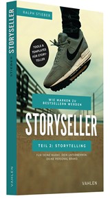 Abbildung von Stieber | Storyseller: Wie Marken zu Bestsellern werden - Teil 2: Storytelling | 2024 | beck-shop.de