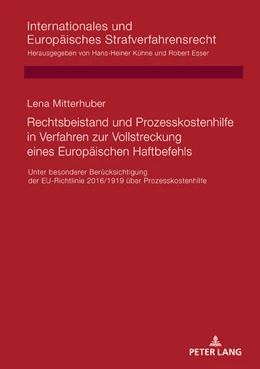 Abbildung von Mitterhuber | Rechtsbeistand und Prozesskostenhilfe in Verfahren zur Vollstreckung eines Europäischen Haftbefehls | 1. Auflage | 2021 | beck-shop.de