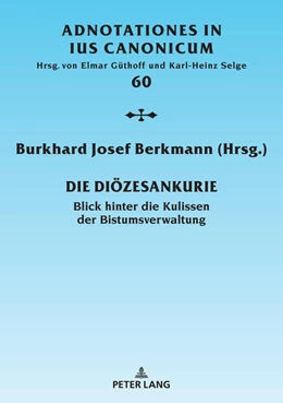 Abbildung von Berkmann | Die Diözesankurie | 1. Auflage | 2021 | beck-shop.de