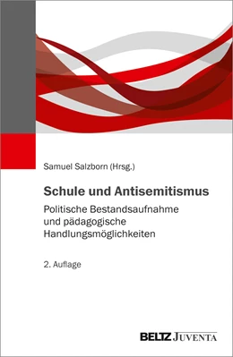 Abbildung von Salzborn | Schule und Antisemitismus | 2. Auflage | 2021 | beck-shop.de