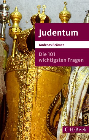 Cover: Andreas Brämer, Die 101 wichtigsten Fragen - Judentum