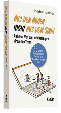 Abbildung von Kraus / Waible | Aus den Augen, nicht aus dem Sinn! | 1. Auflage | 2021 | beck-shop.de