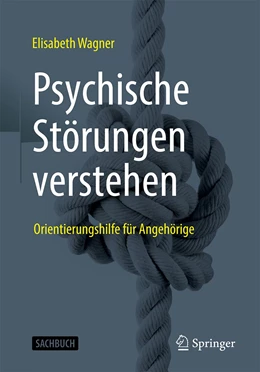 Abbildung von Wagner | Psychische Störungen verstehen | 1. Auflage | 2021 | beck-shop.de