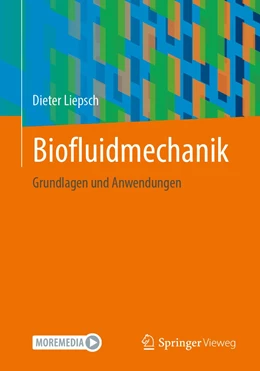 Abbildung von Liepsch | Biofluidmechanik | 1. Auflage | 2022 | beck-shop.de