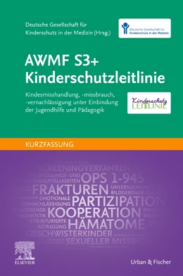 Abbildung von Gesellschaft | AWMF S3+ Kinderschutzleitlinie | 1. Auflage | 2021 | beck-shop.de