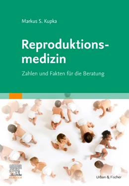 Abbildung von Kupka | Reproduktionsmedizin | 1. Auflage | 2021 | beck-shop.de