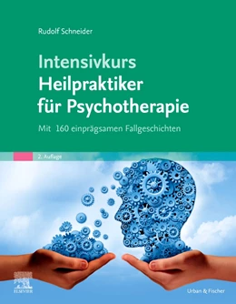 Abbildung von Schneider | Intensivkurs Heilpraktiker für Psychotherapie | 2. Auflage | 2021 | beck-shop.de