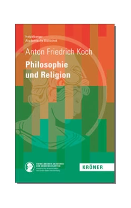 Abbildung von Koch | Philosophie und Religon | 1. Auflage | 2020 | beck-shop.de