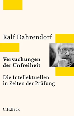 Abbildung von Dahrendorf, Ralf | Versuchungen der Unfreiheit | 3. Auflage | 2021 | beck-shop.de