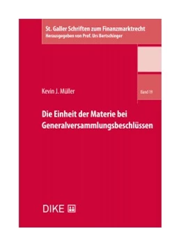 Abbildung von Müller | Die Einheit der Materie bei Generalversammlungsbeschlüssen | 1. Auflage | 2021 | Band 19 | beck-shop.de