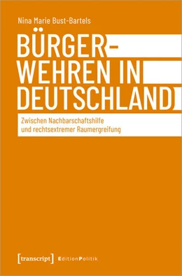 Abbildung von Bust-Bartels | Bürgerwehren in Deutschland | 1. Auflage | 2021 | beck-shop.de