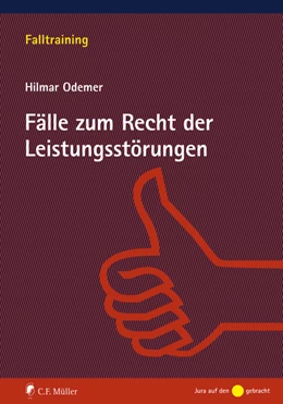Abbildung von Odemer | Fälle zum Recht der Leistungsstörungen | 1. Auflage | 2021 | beck-shop.de