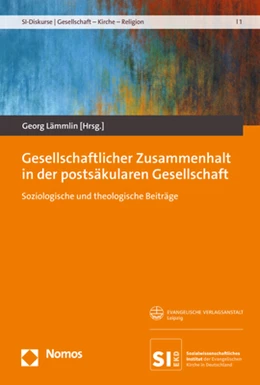 Abbildung von Lämmlin | Gesellschaftlicher Zusammenhalt in der postsäkularen Gesellschaft | 1. Auflage | 2021 | beck-shop.de