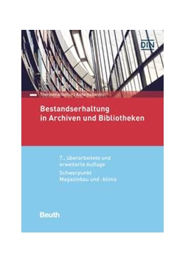 Abbildung von Allscher / Haberditzl | Bestandserhaltung in Archiven und Bibliotheken | 7. Auflage | 2021 | beck-shop.de