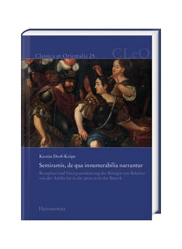 Abbildung von Droß-Krüpe | Semiramis, de qua innumerabilia narrantur | 1. Auflage | 2021 | beck-shop.de