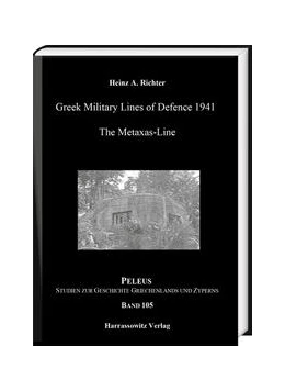 Abbildung von Richter | Greek Military Lines of Defence 1941 | 1. Auflage | 2021 | beck-shop.de