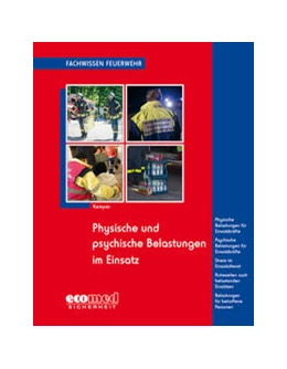 Abbildung von Kemper | Physische und psychische Belastungen im Einsatz | 1. Auflage | 2021 | beck-shop.de