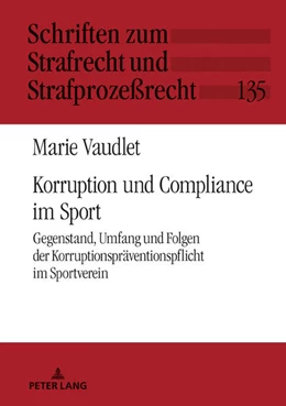 Abbildung von Vaudlet | Korruption und Compliance im Sport | 1. Auflage | 2021 | beck-shop.de