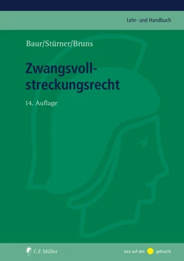 Abbildung von Baur / Stürner | Zwangsvollstreckungsrecht | 14. Auflage | 2022 | beck-shop.de