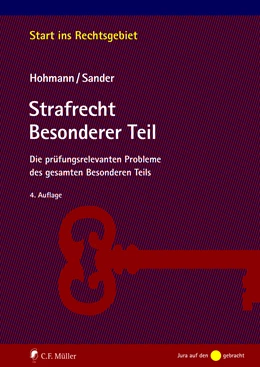 Abbildung von Hohmann / Sander | Strafrecht Besonderer Teil | 4. Auflage | 2021 | beck-shop.de